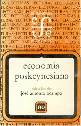 ECONOMIA POSKEYNESIANA-OCAMPO, de OCAMPO | portada del libro