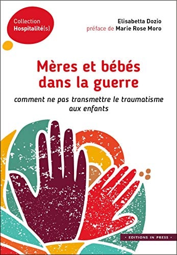 ERES ET BEBES DANS LA GUERRE. COMMENT N, de Elisabetta Dozio | portada del libro