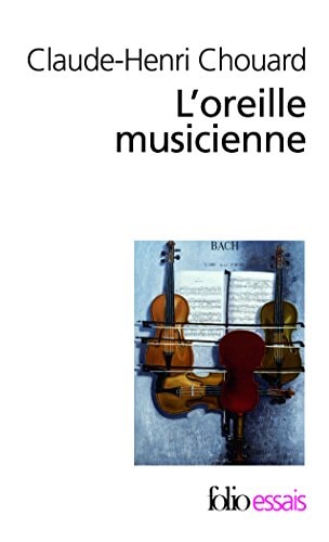 L'oreille musicienne, de Claude-Henri Chouard | portada del libro