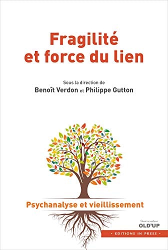 RAGILITE ET FORCE DU LIEN, de Verdon benoit / gutton philippe (dir) | portada del libro
