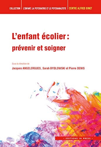 'ENFANT ECOLIER, de Angelergues jacques / bydlowski sarah / denis pierre (dir) | portada del libro