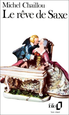 REVE DE SAXE, de Michel Chaillou | portada del libro