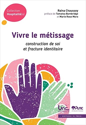 IVRE LE METISSAGE, de Raina Chaussoy | portada del libro