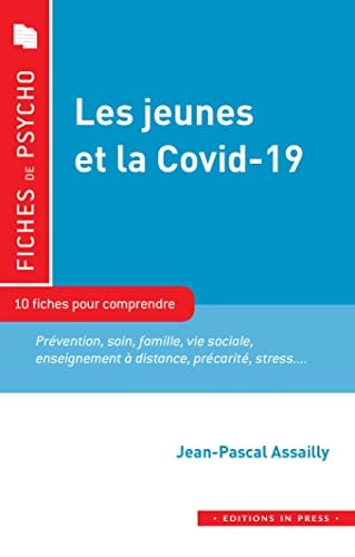 ES JEUNES ET LA COVID-19, de Jean-Pascal Assailly | portada del libro