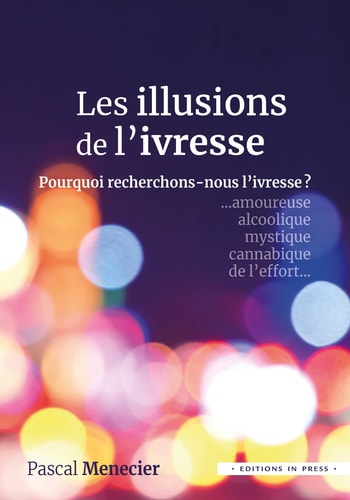 ES ILLUSIONS DE L'IVRESSE, de Pascal Menecier | portada del libro