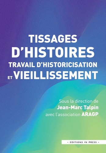 ISSAGES D'HISTOIRES, TRAVAIL D'HISTORIS, de ARAGP | portada del libro