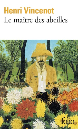 LE MAITRE DES ABEILLES, de Henri Vincenot | portada del libro
