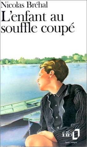 ENFANT AU SOUFFLE COUPE, de Nicolas Bréhal | portada del libro