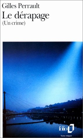 LE DERAPAGE, de Gilles Perrault | portada del libro