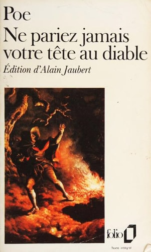 NE PARIEZ JAMAIS VOTRE TETE AU DIABLE ET AUTRES CONTES NON T, de Edgar Allan Poe | portada del libro
