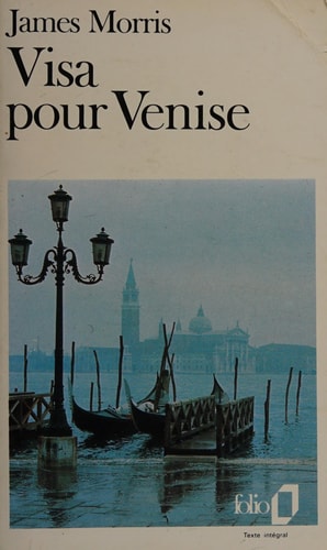 VISA POUR VENISE, de James Morris | portada del libro