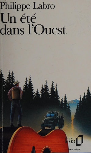 UN ETE DANS L'OUEST, de Philippe Labro | portada del libro