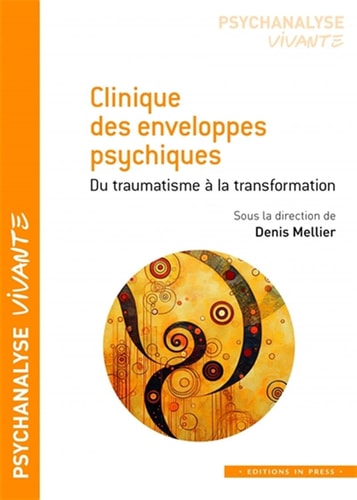 LINIQUE DES ENVELOPPES PSYCHIQUES, de Denis Mellier (psychologue).) | portada del libro