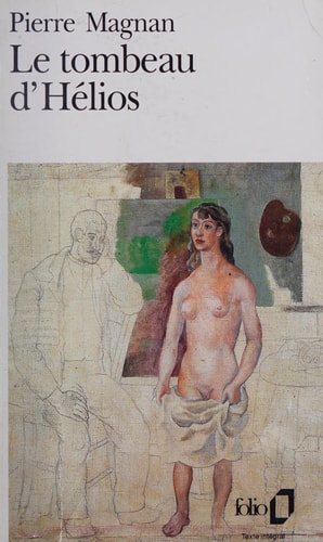 LE TOMBEAU D'HELIOS, de Pierre Magnan | portada del libro