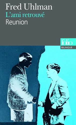 L'AMI RETROUVE/ REUNION, de Fred Uhlman | portada del libro