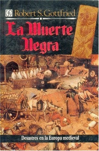 MUERTE NEGRA, LA, de GOTTFRIED | portada del libro