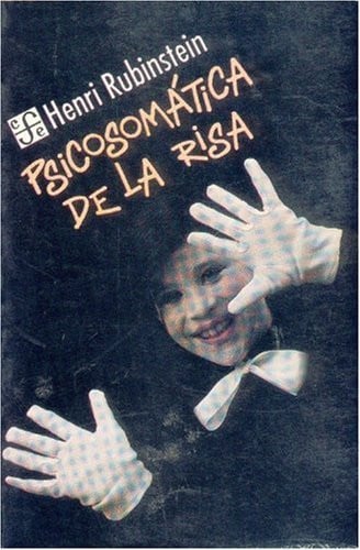 PSICOSOMATICA DE LA RISA, de RUBISTEIN | portada del libro