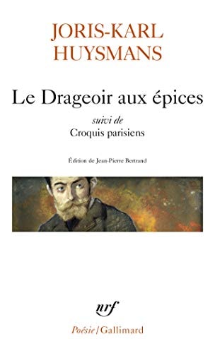 LE DRAGEOIR AUX EPICES SUIVI DE CROQUIS PARISIENS, de Joris-Karl Huysmans | portada del libro