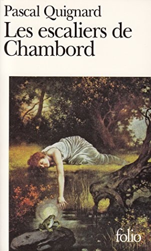 LES ESCALIERS DE CHAMBORD, de Quignard | portada del libro