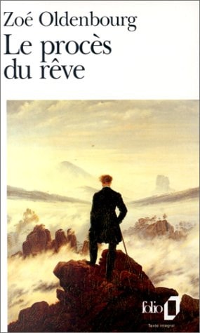 LE PROCES DU REVE, de Zoé Oldenbourg | portada del libro