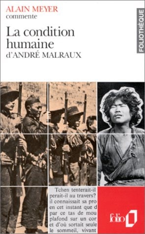 LA CONDITION HUMAINE D'ANDRE MALRAUX ESSAI ET DOSSIER, de Alain Meyer | portada del libro