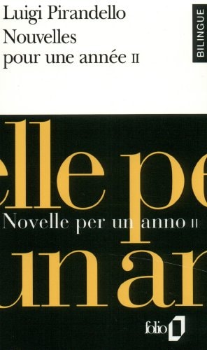 NOUVELLES POUR UNE ANNEE/ NOVELLE PER UN ANNO T2, de Luigi Pirandello | portada del libro