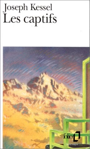 LES CAPTIFS, de Joseph Kessel | portada del libro