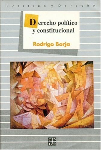 Derecho pol¡tico y constitucional, de BORJA | portada del libro