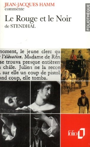 LE ROUGE ET LE NOIR DE STENDHAL ESSAI ET DOSSIER, de Jean-Jacques Hamm | portada del libro