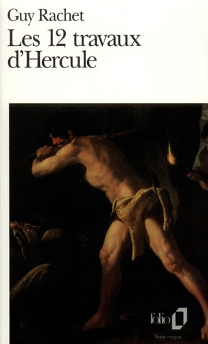 LES 12 TRAVAUX D'HERCULE, de Rachet | portada del libro