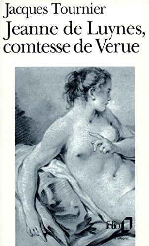 JEANNE DE LUYNES COMTESSE DE VERUE, de Tournier | portada del libro