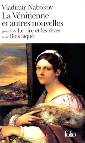 LA VENITIENNE ET AUTRES NOUVELLES / LE RIRE ET LES REVES / B, de Vladimir Vladimirovič Nabokov | portada del libro