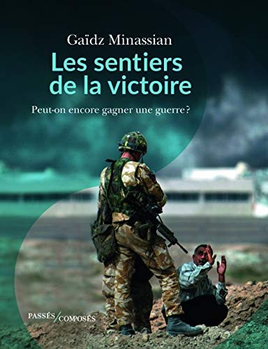 ES SENTIERS DE LA VICTOIRE, de Gaïdz Minassian | portada del libro