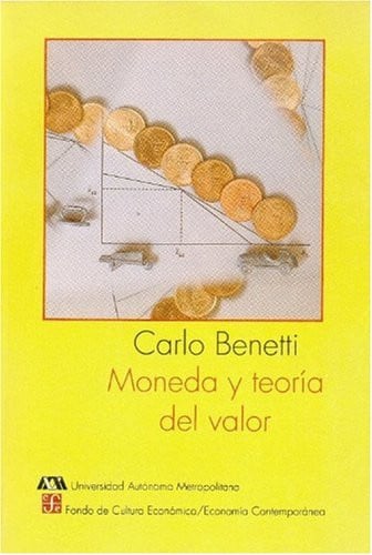 MONEDA Y TEORIA DEL VALOR, de BENETTI | portada del libro