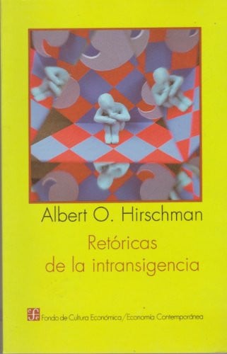 RETORICAS INTRANSIGENCIAS, de HIRSCHMAN | portada del libro