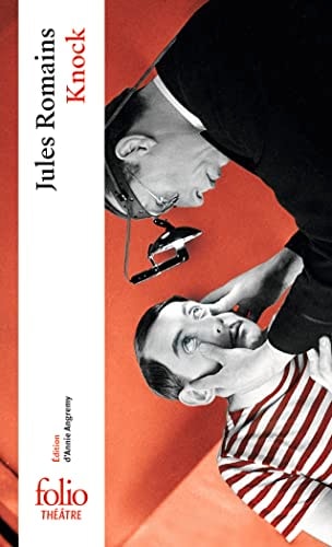 KNOCK OU LE TRIOMPHE DE LA MEDECINE, de Jules Romains | portada del libro