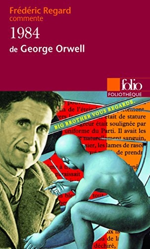 1984 DE GEORGE ORWELL ESSAI ET DOSSIER, de Frédéric Regard | portada del libro
