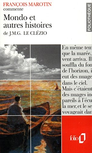 MONDO ET AUTRES HISTOIRES DE J.M.G. LE CLEZIO ESSAI ET DOSSI, de Marotin | portada del libro