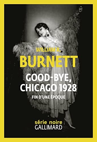 GOOD-BYE CHICAGO, de William Riley Burnett | portada del libro