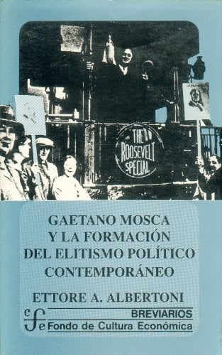 GAETANO MOSCA Y FORMACION -BR.509-, de ALBERTONI | portada del libro