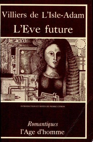 L'EVE FUTURE, de Auguste comte de Villiers de L'Isle-Adam | portada del libro