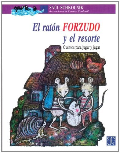 RATON FORZUDO, EL, de SCHKOLNIK | portada del libro
