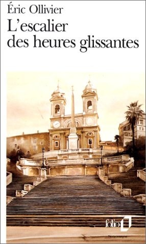 L'ESCALIER DES HEURES GLISSANTES, de Eric Ollivier | portada del libro