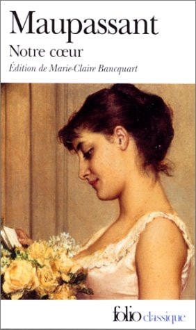 NOTRE COEUR, de Guy de Maupassant | portada del libro