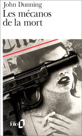 LES MECANOS DE LA MORT, de John Dunning | portada del libro