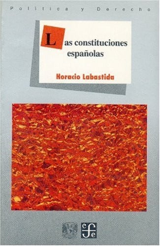 CONSTITUCIONES ESPAÑOLAS, de LABASTIDA | portada del libro