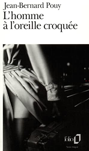 L'HOMME A L'OREILLE CROQUEE, de Jean-Bernard Pouy | portada del libro