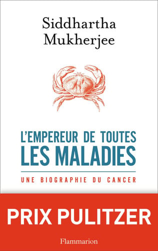 'EMPEREUR DE TOUTES LES MALAD, de MUKHERJEE SIDDHARTHA | portada del libro
