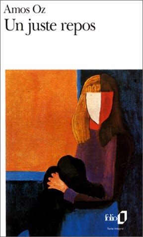 UN JUSTE REPOS, de Amos Oz | portada del libro