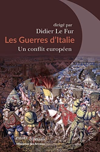 ES GUERRES D'ITALIE, de Didier Le Fur | portada del libro